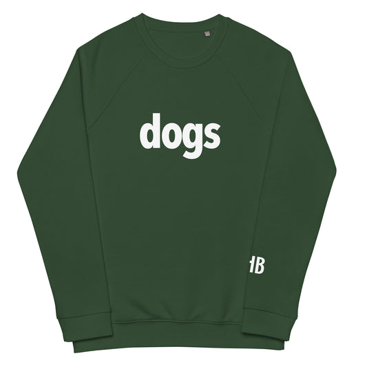 dogs unisex organic raglan sweatshirt